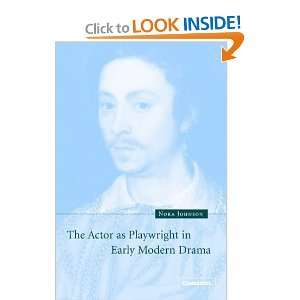   Playwright in Early Modern Drama (9780521824163) Nora Johnson Books