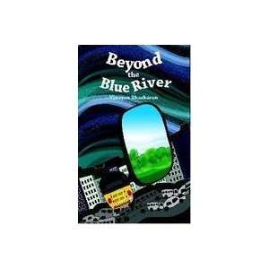  Beyond the Blue River (9788181467003) B. Vinayan Books