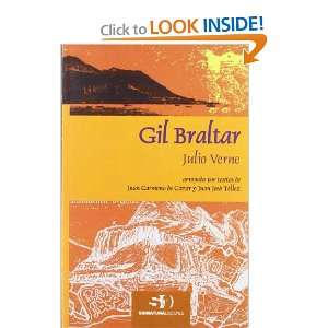  Gil Braltar (Spanish Edition) (9788496210349) Julio Verne Books