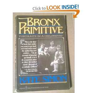  Bronx Primitive Portraits in a Childhood (9780060910679 