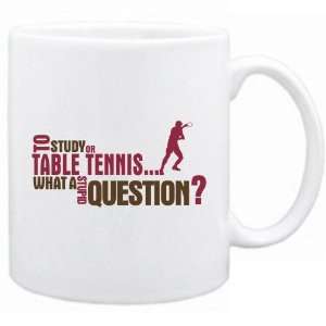  New  To Study Or Table Tennis  What A Stupid Question 
