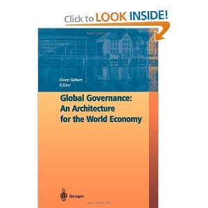   for the World Economy (9783642055881) Horst Siebert Books