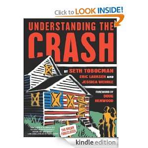 Understanding the Crash Eric Laursen, Seth Tobocman, Doug Henwood 
