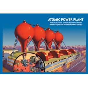  Atomic Power Plant 18X27 Giclee Paper: Home & Kitchen