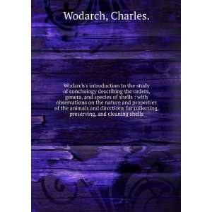  Wodarchs introduction to the study of conchology 