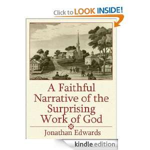 Faithful Narrative of the Surprising Work of God: Jonathan Edwards 
