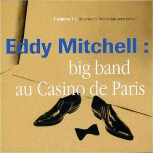  Big Band Casino De Paris 93: Eddy Mitchell: Music