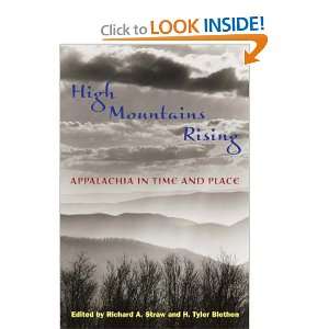 : Appalachia in Time and Place[ HIGH MOUNTAINS RISING: APPALACHIA 