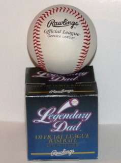 Fathers Day Baseball ~ Legendary Dad Rawlings Official Baseball ~ NIB 