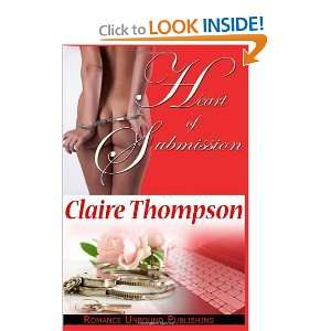  Heart of Submission [Paperback] Claire Thompson Books