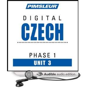 Czech Phase 1, Unit 03 Learn to Speak and Understand Czech 