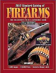 2012 Standard Catalog of Firearms (Paperback)  