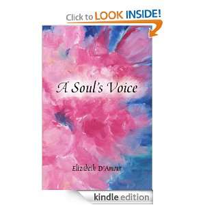 Souls Voice Elizabeth DAmour  Kindle Store