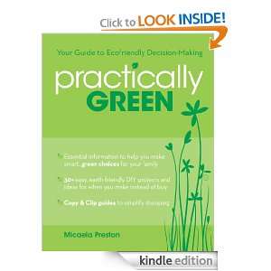 Practically Green Your Guide to Ecofriendly Decision Making Micaela 