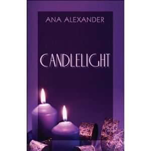  Candlelight (9781424196302) Ana Alexander Books