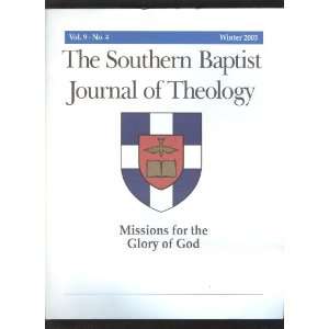  The Southern Baptist Journal of Theology : Vol. 9, No. 4 
