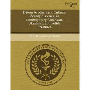  to otherness Cultural identity discourse in contemporary American 