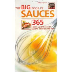  Big Book of Sauces (9781844831562): Anne Sheasby: Books