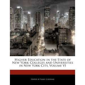  Higher Education in the State of New York: Colleges and 