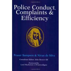 Police Conduct, Complaints and Efficiency (Blackstones Police Manuals 