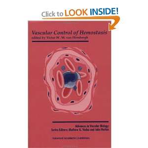  Vascular Control of Hemostasis (Advances in Vascular 