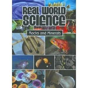  Real World Science: Rocks and Minerals: Artist Not 