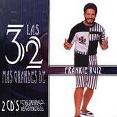 Frankie Ruiz   Las 32 Mas Grandes De Frankie Ruiz  