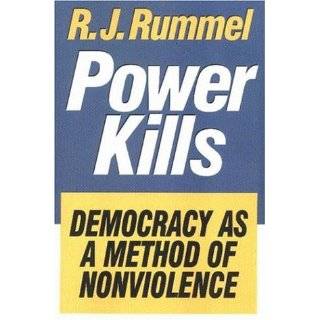 Power Kills Democracy as a Method of Nonviolence