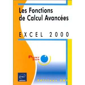  Excel 2000  les fonctions de calcul avancées 