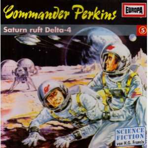  05 Saturn Ruft Delta 4 Commander Perkins Music