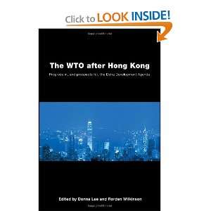  The WTO after Hong Kong: Progress in, and Prospects for, the Doha 