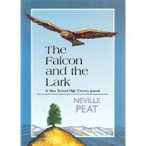  The Falcon and the Lark (A New Zealand High Country 