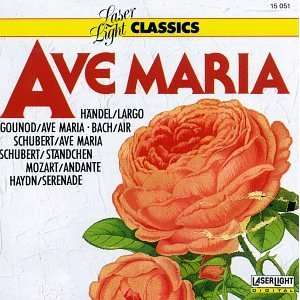  Ave Maria: Charles Gounod, Wolfgang Amadeus Mozart, Franz 