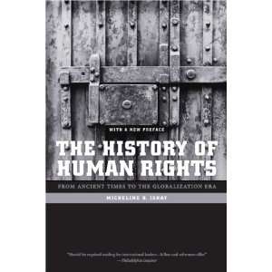 The History of Human Rights From Ancient Times to the Globalization 