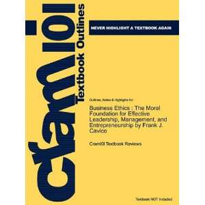  Studyguide for Business Ethics The Moral Foundation for 