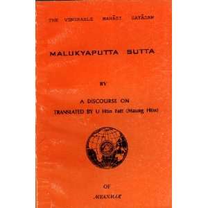  A Discourse on Malukyaputta Sutta Mahasi Sayadaw, U Htin 