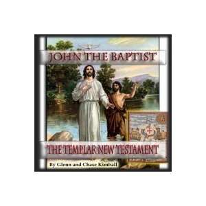  John The Baptist The Templar New Testament Everything 