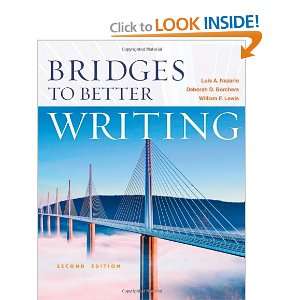 Bridges to Better Writing Luis Nazario, Deborah Borchers, William 