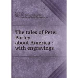  The tales of Peter Parley about America  with engravings 