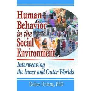  Human Behavior in the Social Environment  Interweaving 