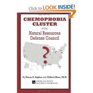  Chemophobia Cluster at the Natural Resources Defense Council 
