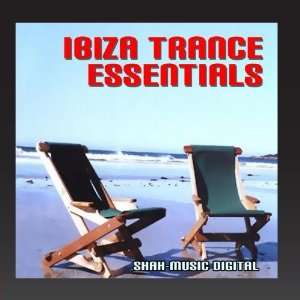  Ibiza Trance Essentials Various Artists Music