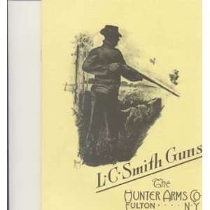 LC Smith Guns Catalog Reprint. 