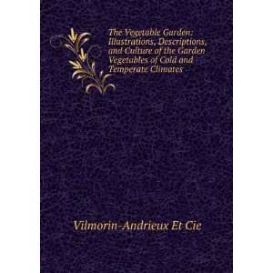   of Cold and Temperate Climates Vilmorin Andrieux Et Cie Books