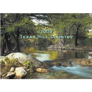  Hill Country Alliance 2008 Deluxe Wall Calendar Office 