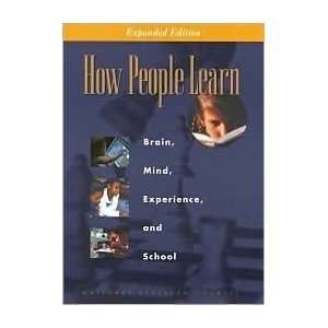  How People Learn 2nd (second) edition Text Only:  N/A 
