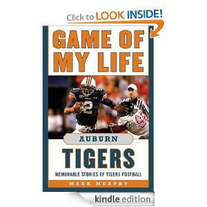 Game of My Life Auburn Tigers [Kindle Edition]