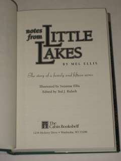 Mel Ellis NOTES FROM LITTLE LAKES SIGNED by GWEN ELLIS  