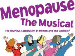   TICKETS TO MENOPAUSE THE MUSICAL FOR ONLY $69 COUPON, LUXOR LAS VEGAS