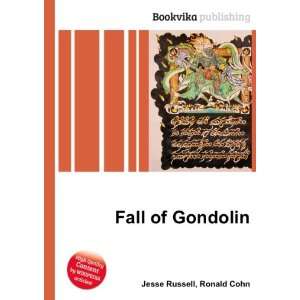  Fall of Gondolin Ronald Cohn Jesse Russell Books